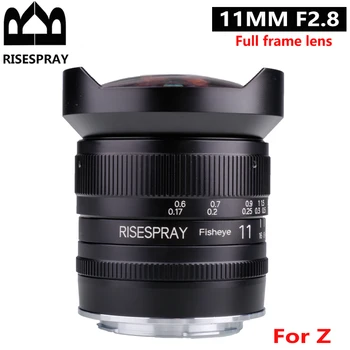 Nové RISESPRAY 11 mm F2.8 Plné Slávy Fisheye Manuálne Kovové Fotoaparát, Objektív NIKON Z5/Z6/Z7/Z6II/Z7II/Z9